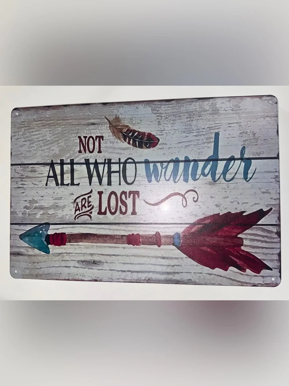 Rustic 'Not All Who Wander Are Lost' Wall Metal Sign - Multicolor 8x12 inch